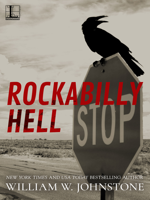 Title details for Rockabilly Hell by William W. Johnstone - Available